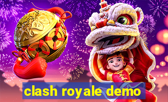 clash royale demo